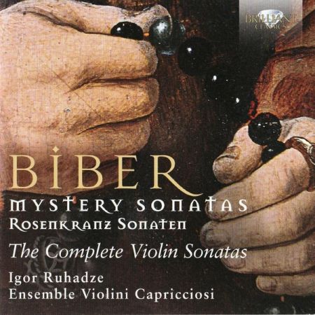 Igor Ruhadze &amp; Ensemble Violini Capricciosi - Biber: Mystery Sonatas (2017)