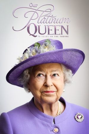 Our Platinum Queen 70 Years on the Throne 2022 WEBRip x264-ION10