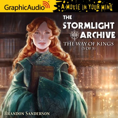 The Way of Kings: The Stormlight Archive, Book 3Audiobook