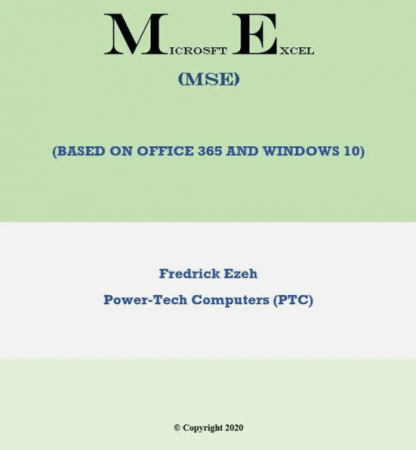 Microsoft Excel for Beginners and Intermediates by Fredrick Ezeh