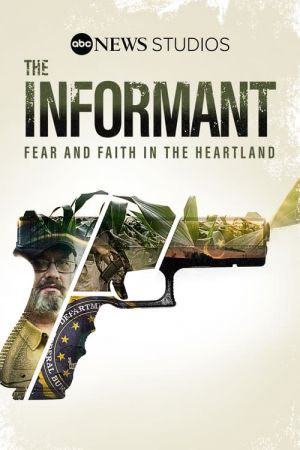The Informant Fear and Faith in the Heartland 2021 WEBRip x264-ION10