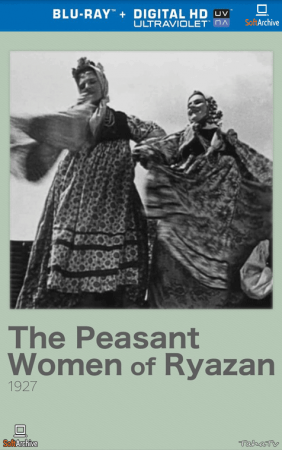 The Peasant Women of Ryazan 1927 1080p BluRay x264-OFT