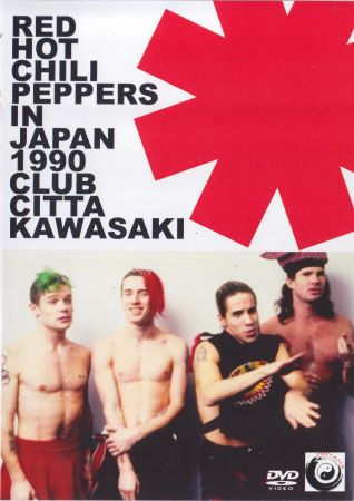 Red Hot Chili Peppers – In Japan 1990 Club Citta KawasakiDVD, Limited Edition (2021)