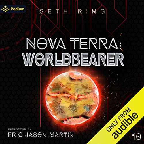 Nova Terra: Worldbearer: The Titan Series, Book 10Audiobook