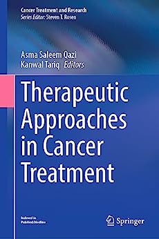 Therapeutic Approaches in Cancer Treatment