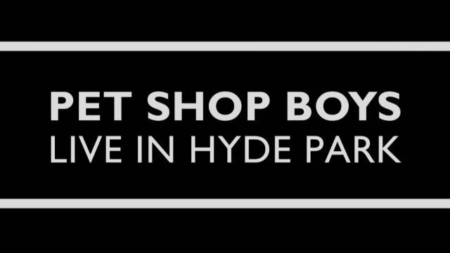 BBC - Pet Shop Boys: Live in Hyde Park (2019) 1080p HDTV x265 AAC MVGroup
