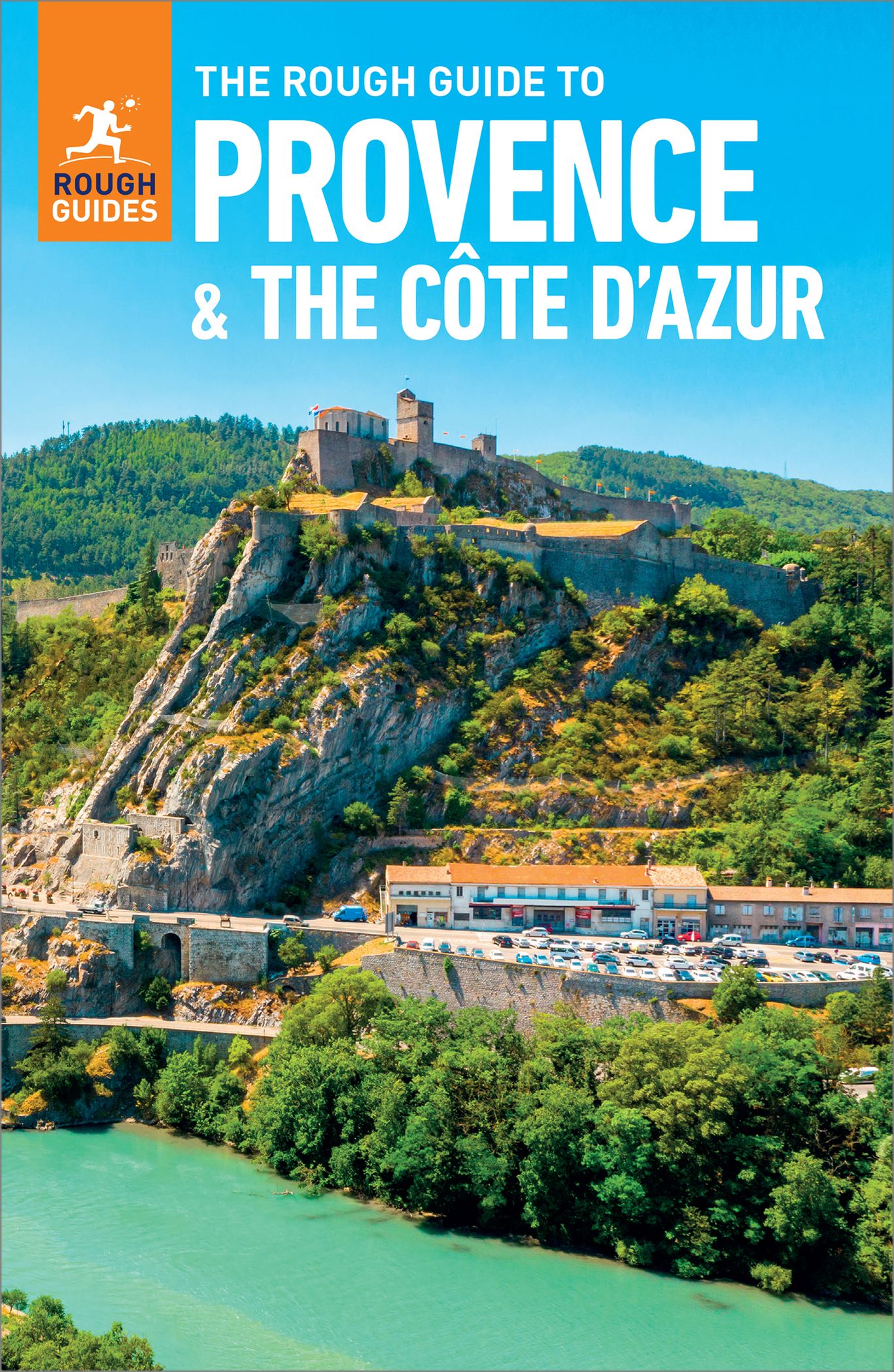 The Rough Guide to Provence &amp; the Cote d&amp;#39;Azur (Rough Guides Main Series ...