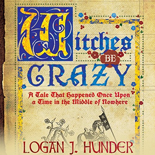 Witches Be CrazyAudiobook
