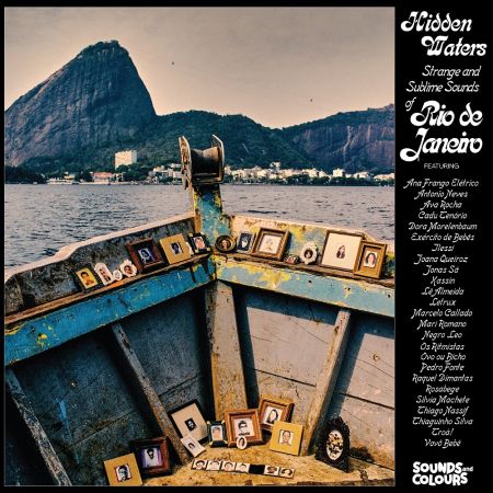 VA - Hidden Waters: Strange and Sublime Sounds of Rio de Janeiro (2022)[Official Digital Download]