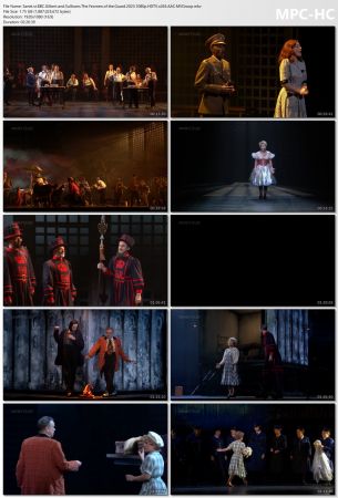 BBC - Gilbert and Sullivan's The Yeomen of the Guard (2023) 1080p HDTV x265 AAC MVGroup