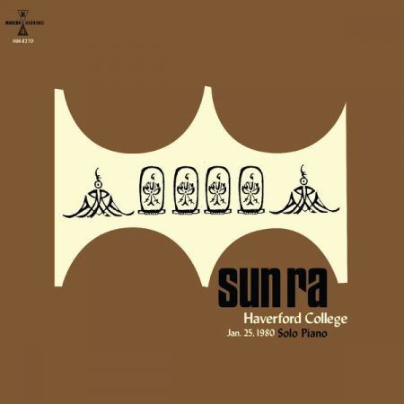 Sun Ra - Haverford College, Jan. 25th, 1980 (Solo Rhodes Piano) (2023) (Hi-Res)