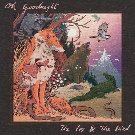 Ok Goodnight - The Fox and the Bird (2023)Official Digital Download 24/48