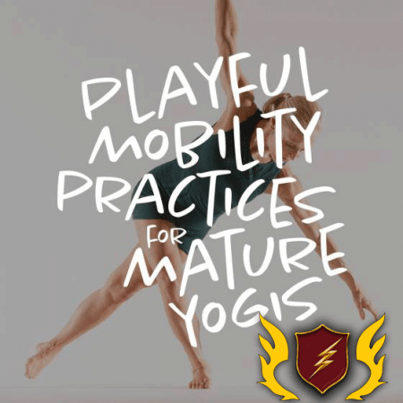 Yoga International - Playful Mobility Practices for Mature Yogis: Motion as Lotion