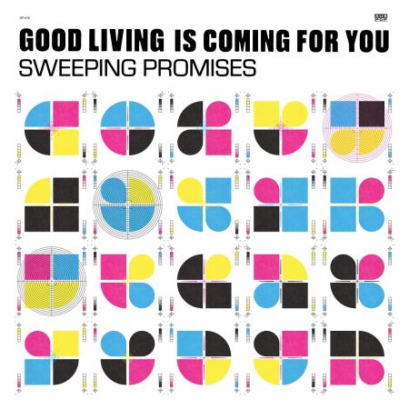 Sweeping Promises - Good Living Is Coming For You (2023)Official Digital Download