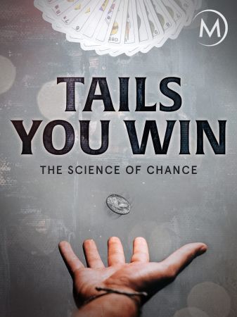 Tails You Win The Science Of Chance 2012 1080p WEBRip x264 AAC-LAMA