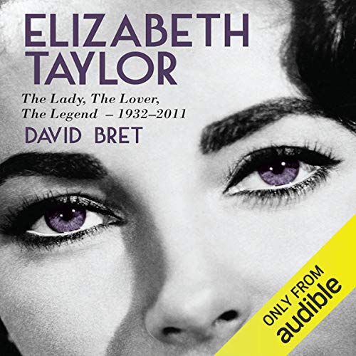 Elizabeth Taylor by David BretAudiobook