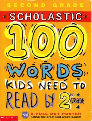 100 Words Kids Need to Read by 2nd Grade Workbook