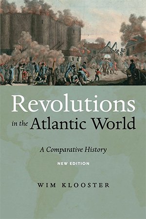 Revolutions in the Atlantic World: A Comparative History (PDF)