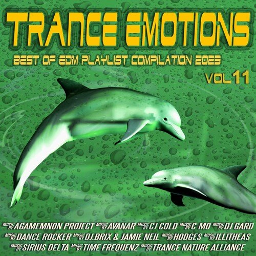 Various Artists - Trance Emotions Vol.11 (Best of EDM Playlist Compilation 2023) MP3