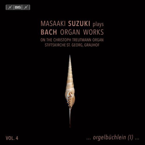 Masaaki Suzuki - J.S. Bach: Organ Works, Vol. 4 (2023) Hi-Res