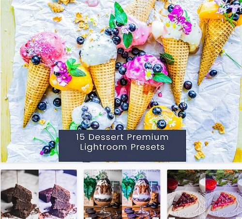 15 Dessert Premium Lightroom Presets - M4H7YYL