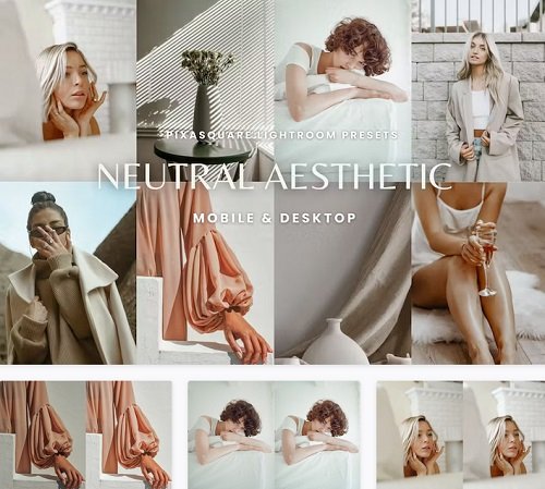 Neutral Aesthetic Lightroom Presets - 4H6TQZ2