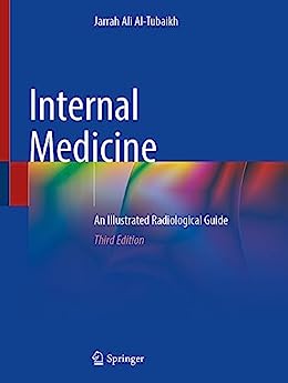 Internal Medicine: An Illustrated Radiological Guide 3rd Edition