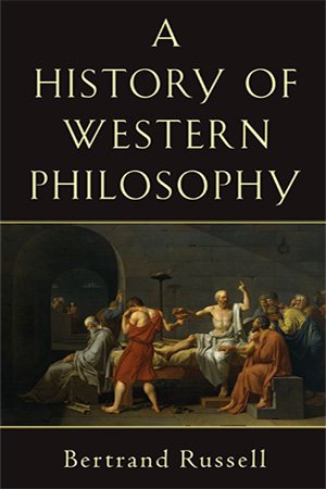A History of Western Philosophy by Bertrand_Russell