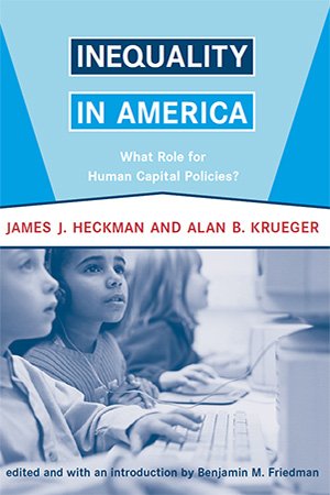 Inequality in America: What Role for Human Capital Policies?