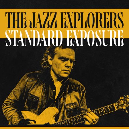 The Jazz Explorers - Standard Exposure (2023)Official Digital Download 24/96