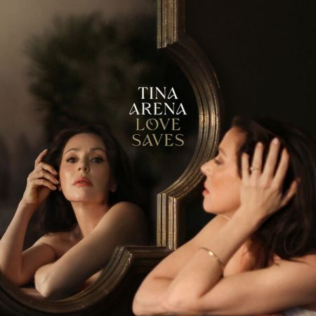 Tina Arena - Love Saves (2023) (Hi-Res) FLAC/MP3