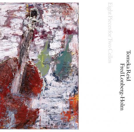 Tomeka Reid &amp; Fred Lonberg-Holm - Eight Pieces for Two Cellos (2022)Official Digital Download