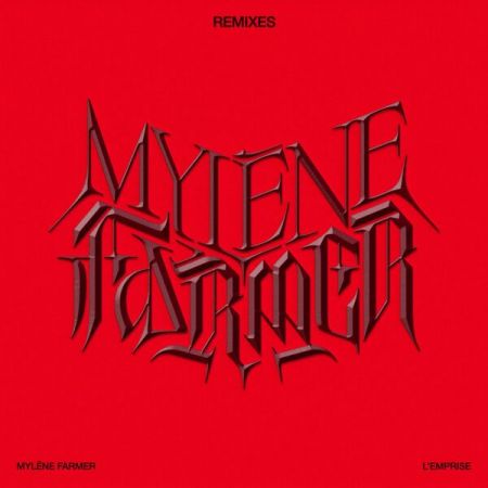 Mylène Farmer - L'Emprise (Remixes) (2023) Mp3 / Flac / Hi-Res