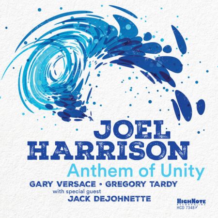 Joel Harrison - Anthem of Unity (2023) Mp3 / Flac / Hi-Res