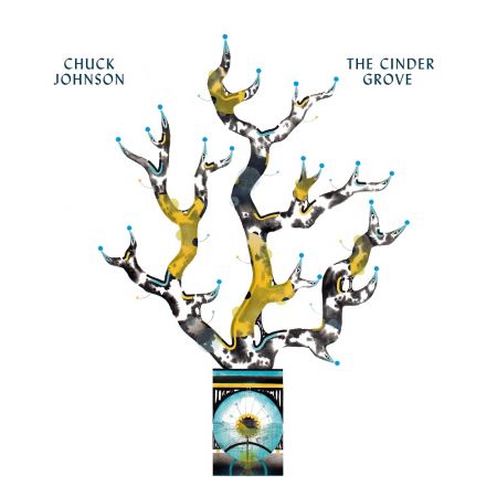 Chuck Johnson - The Cinder Grove (2021)Official Digital Download 24/96