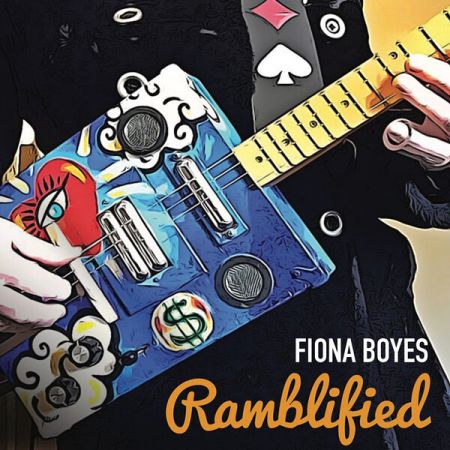 Fiona Boyes - Ramblified (2023) (Hi-Res) FLAC/MP3