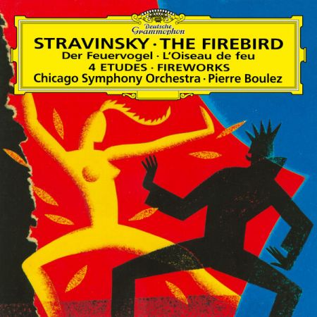 Chicago Symphony Orchestra, Pierre Boulez - Stravinsky: L'Oiseau de feu; Feu d'artifice; 4 Etudes (2023) (Hi-Res) FLAC/MP3