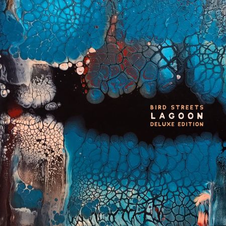 Bird Streets - Lagoon (Deluxe Edition) (2022/2023)Official Digital Download 24/48
