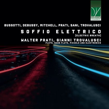 Walter Prati &amp; Gianni Trovalusci - Bussotti, Prati, Sani, Mitchell, Trovalusci: Soffio Elettrico (2023)24/48