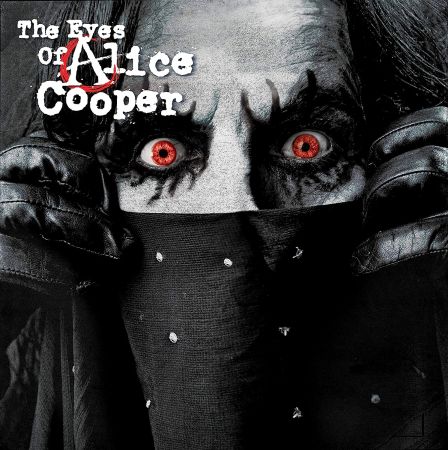 Alice Cooper - The Eyes Of Alice Cooper (2020) Hi-Res/FLAC