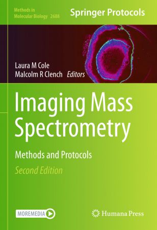 Imaging Mass Spectrometry: Methods and Protocols, 2nd Edition