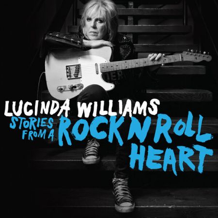 Lucinda Williams - Stories from a Rock n Roll Heart (2023) (Hi-Res) FLAC/MP3