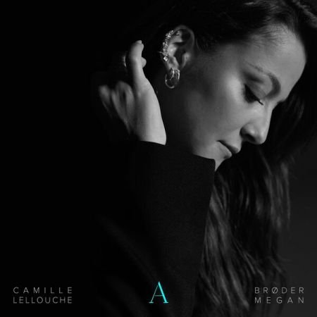 Camille Lellouche - A - RÉÉDITION &amp; REMIXES (2023) (Hi-Res) FLAC/MP3