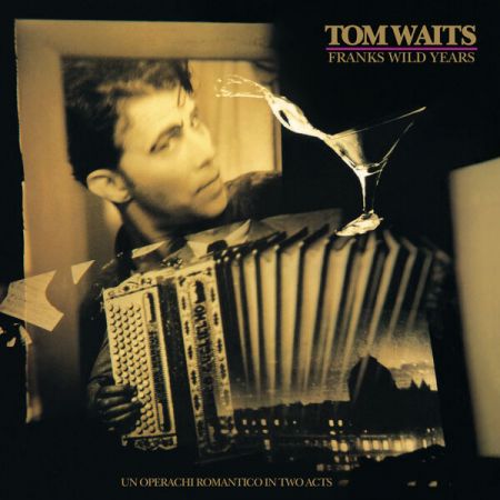 Tom Waits - Frank's Wild Years (2023 Remaster) (1987/2023) (Hi-Res) FLAC/MP3