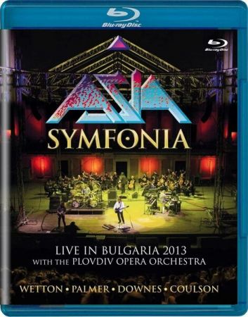 Asia: Symfonia - Live in Bulgaria 2013Blu-ray (2017)
