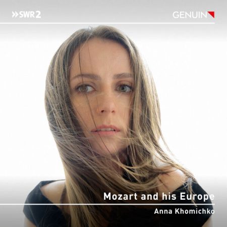 Anna Khomichko - Mozart and his Europe (2023) (Hi-Res) FLAC/MP3