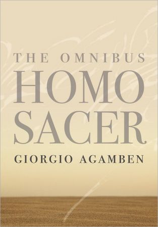 The Omnibus Homo Sacer (Meridian: Crossing Aesthetics)