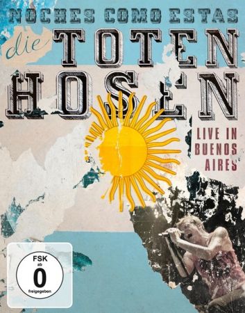 Die Toten Hosen - Noches Como Estas: Live in Buenos Aires2xBlu-ray (2012)