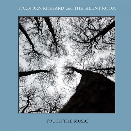 Torbjörn Righard - Touch the Music (2023)Official Digital Download