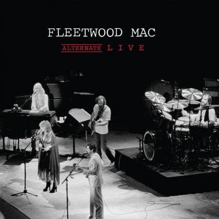 Fleetwood Mac - Alternate Live (Record Store Day 2021 Vinyl) (2021)24bit/96kHz